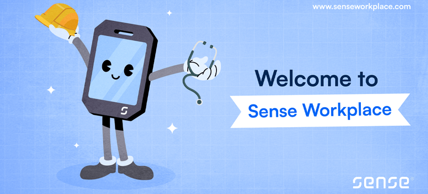 Welcome to Sense Workplace
